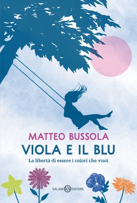 Copertina di Viola e il blu. La libertà di essere i colori che vuoi