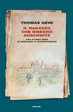 Copertina di Il ragazzo che disegnò Auschwitz