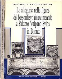 Copertina di Le Allegorie Nelle Figure Del Bassorilievo Rinascimentale a Palazzo Vulpano Sylos in Bitonto