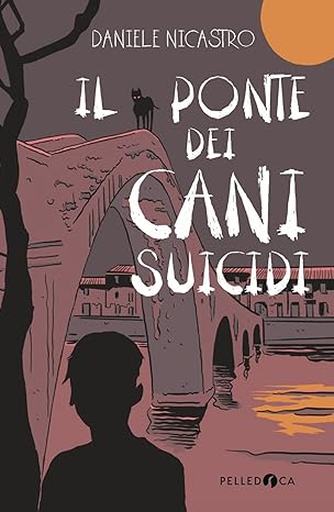 Copertina di Il ponte dei cani suicidi