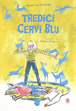 Copertina di Tredici cervi blu