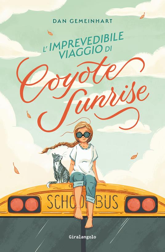 Copertina di L'imprevedibile viaggio di Coyote Sunrise