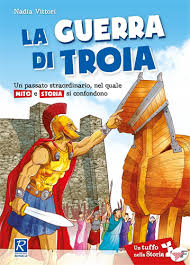 Copertina di LA GUERRA DI TROIA (Un passato straordinario, nel quale mito e storia si confondono)