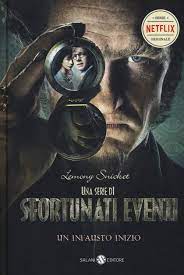 Copertina di Una serie di sfortunati eventi. Un infausto inizio