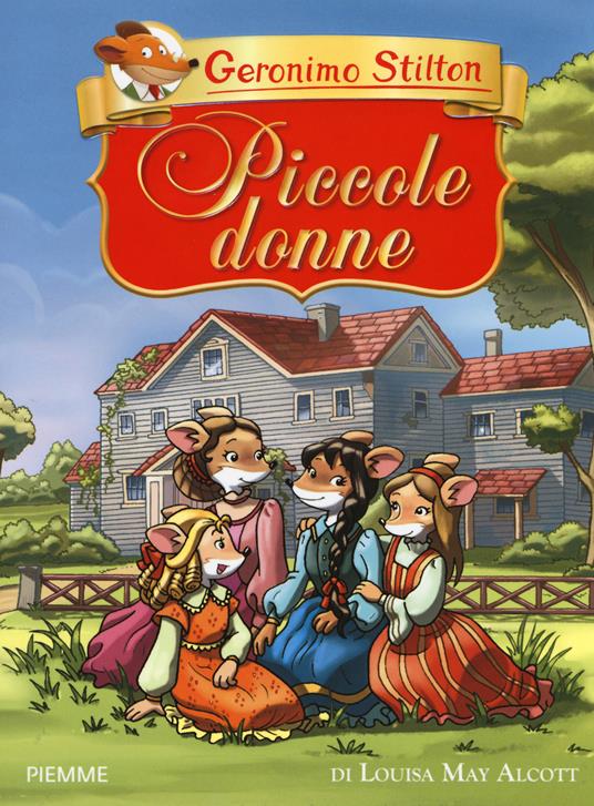 Copertina di  Geronimo Stilton: Piccole donne