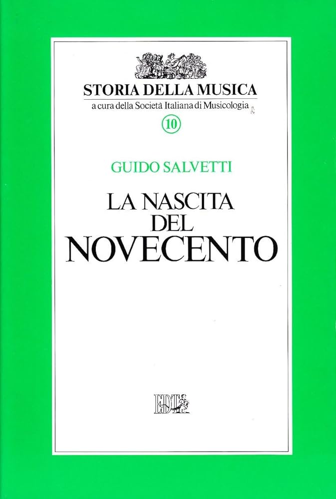 Copertina di Storia della musica. La nascita del Novecento