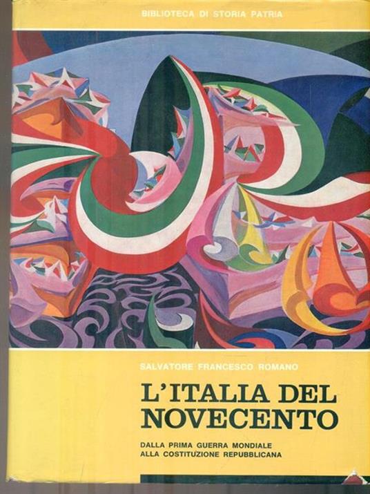 Copertina di L'Italia del Novecento. Dalla Prima Guerra Mondiale alla Costituzione repubblicana