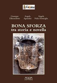 Copertina di Bona Sforza tra storia e novella
