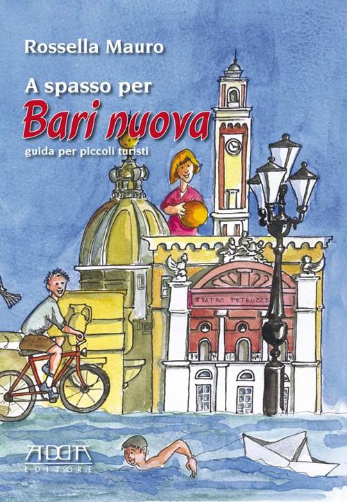 Copertina di A spasso per Bari nuova.