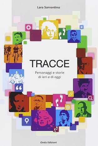 Copertina di Tracce. Personaggi e storie di ieri e di oggi.