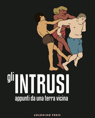 Copertina di Gli intrusi. Appunti da una terra vicina